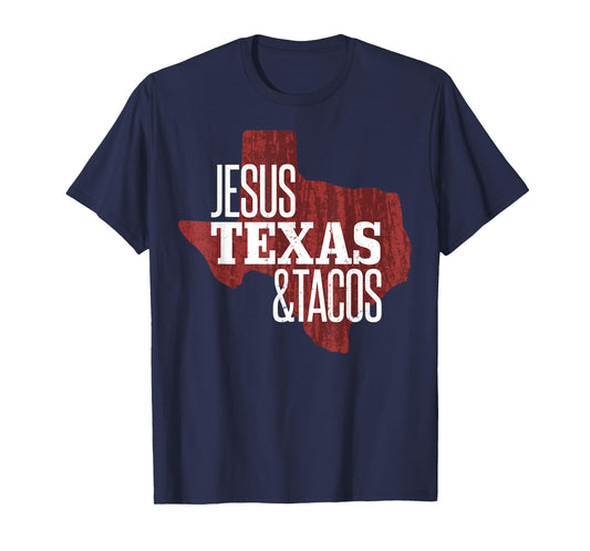 Jesus Texas Tacos Love Texas State 2025 Religious T-Shirt