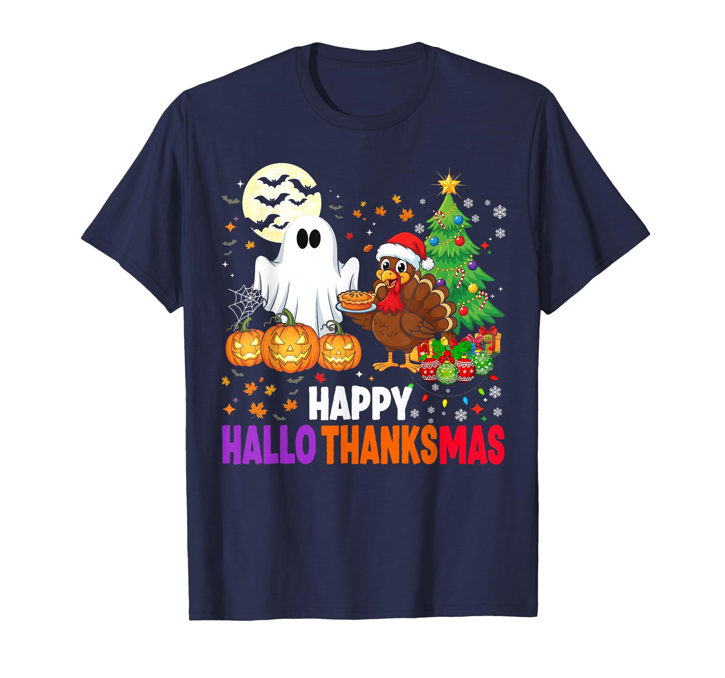 Happy HalloThanksMas Ghost 2025 Funny Halloween Thanksgiving T-Shirt
