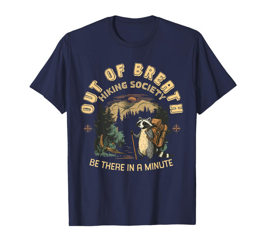 Out of Breath Hiking Society For Women Nature Love Raccoon T-Shirt