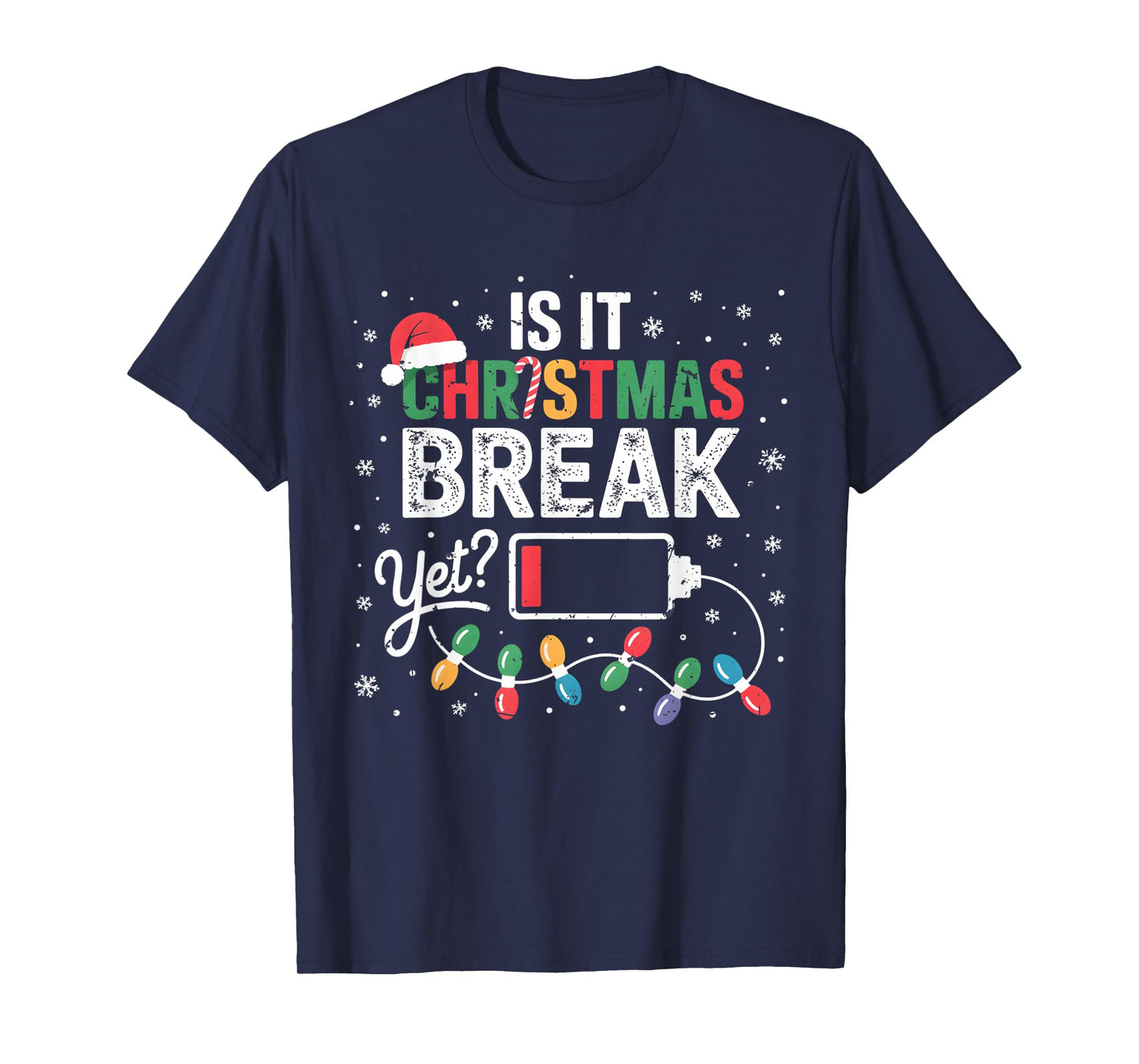 is It Christmas Break Yet Funny Low Battery Teacher Women T-Shirt