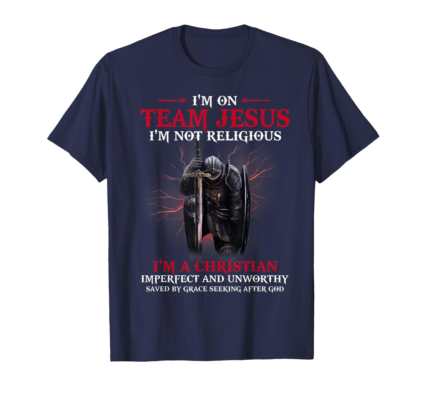 I'm On Team Jesus I'm A Christian T-Shirt