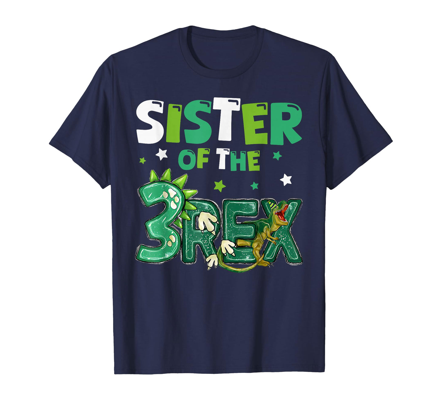 Sister of the Three Rex Birthday Dinosaur Family Matching T-Shirt