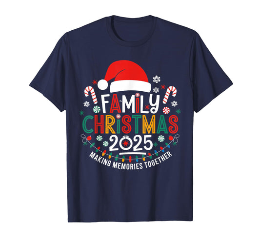 Family Christmas 2025 Matching Squad Xmas Men Women Kids T-Shirt