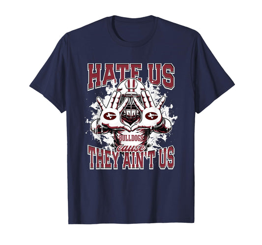 Garrison Bulldogs Logo Hate Us Cause They Ain't HS T-Shirt