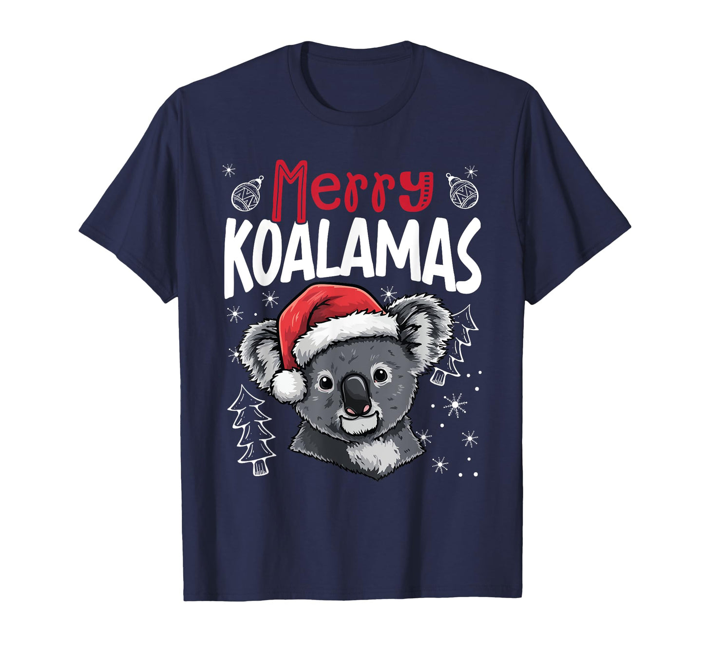 Merry Koalamas Funny Christmas Koala T-Shirt