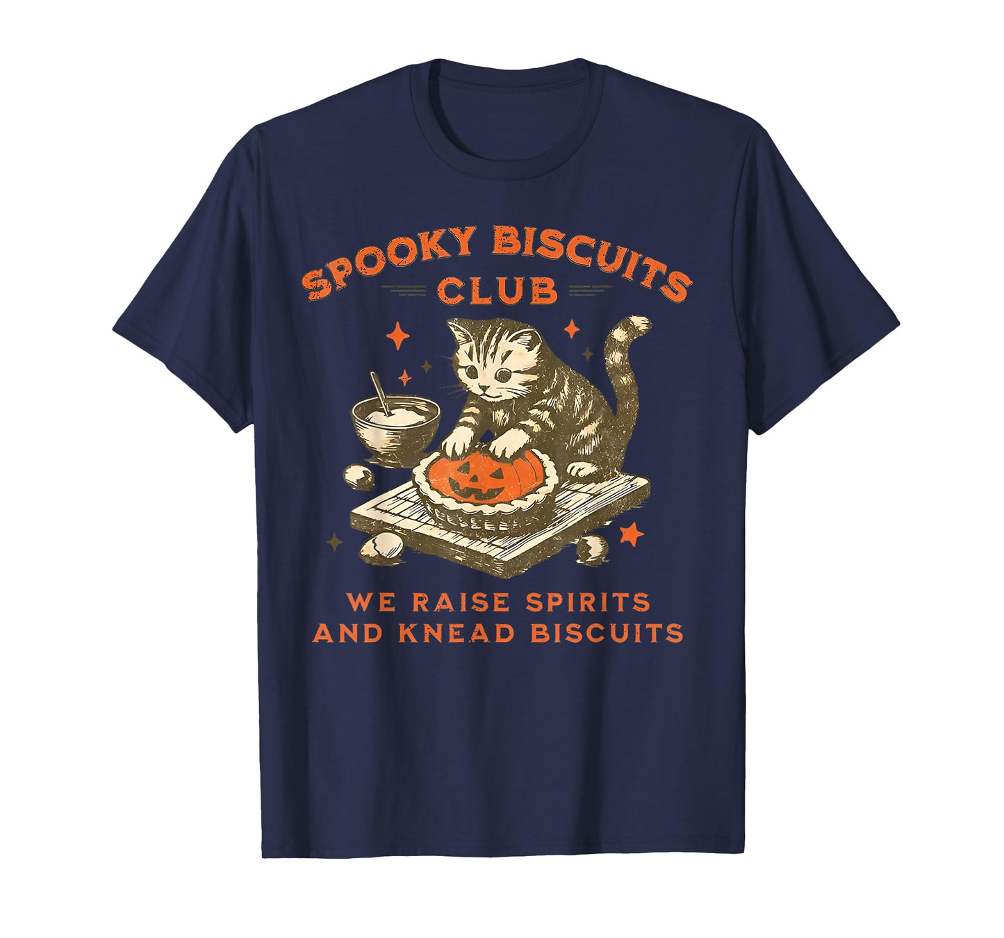Spooky Biscuits Club Cat We Raise Spirits and Knead Biscuits T-Shirt