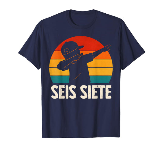 SEIS Siete Spanish 67 Boys Kids Six Seven Espanol Dabbing T-Shirt