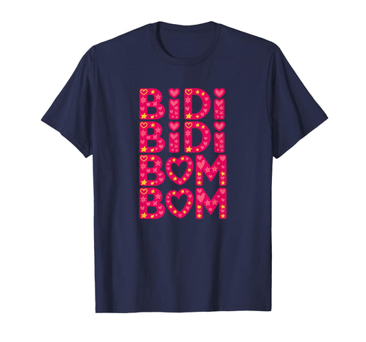 Cute Funny Latina Bidi Bidi Bom Bom Hearts & Love Design T-Shirt