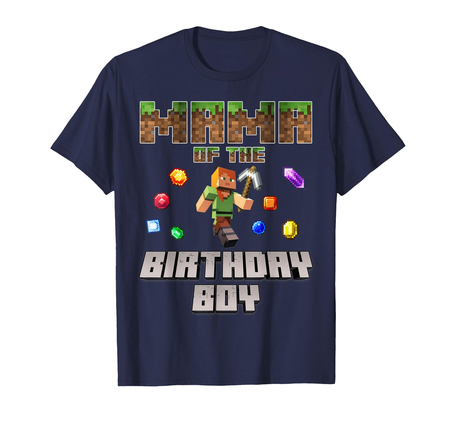 Mama Of The Birthday Boy Video Gamer Pixel Number T-Shirt