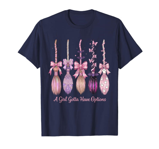 A Girl Gotta Have Options Witch Broom Halloween Retro Witchy T-Shirt