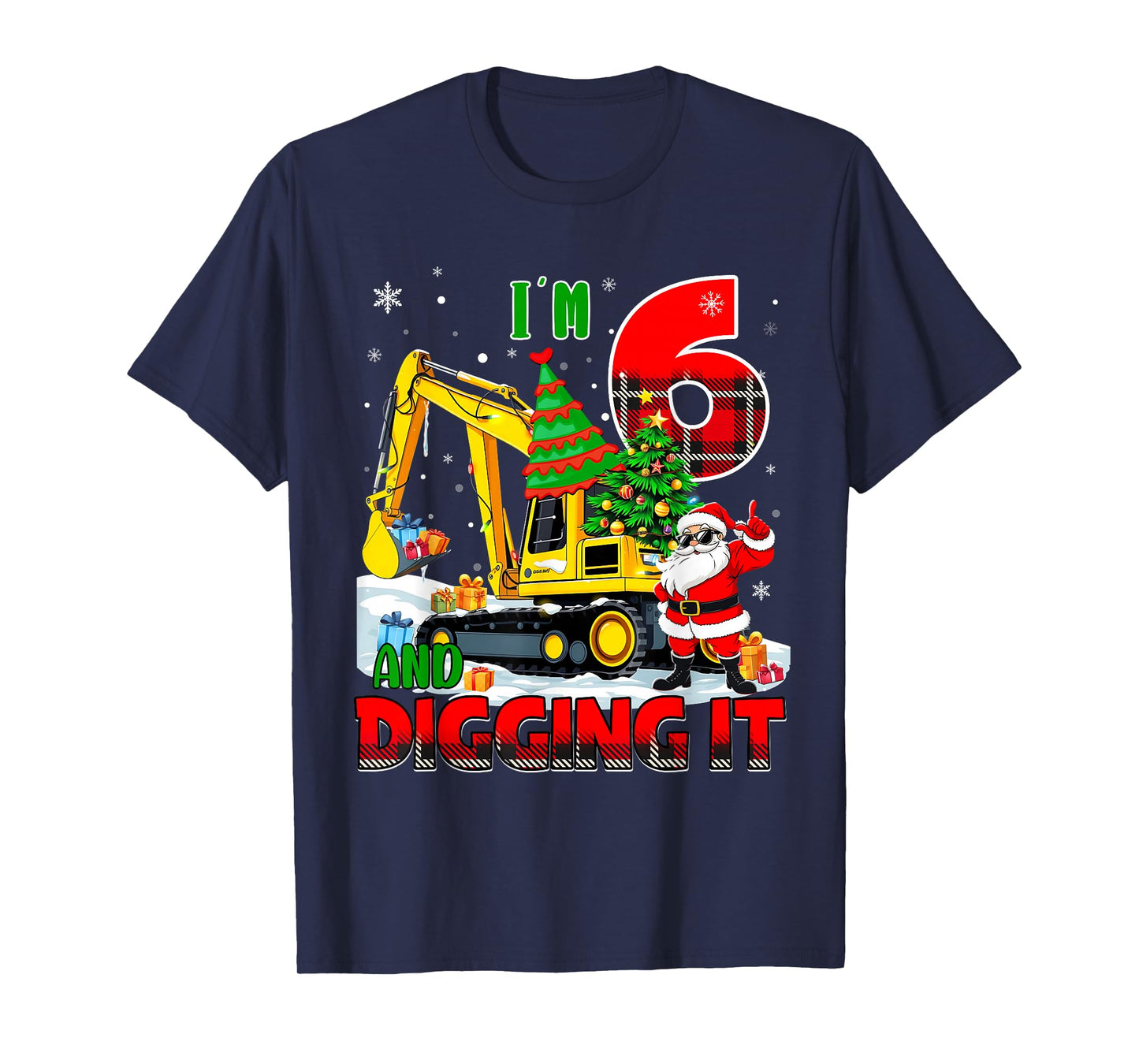 I'm 6 Construction 6th Birthday Kid Boy Xmas Excavator Santa T-Shirt