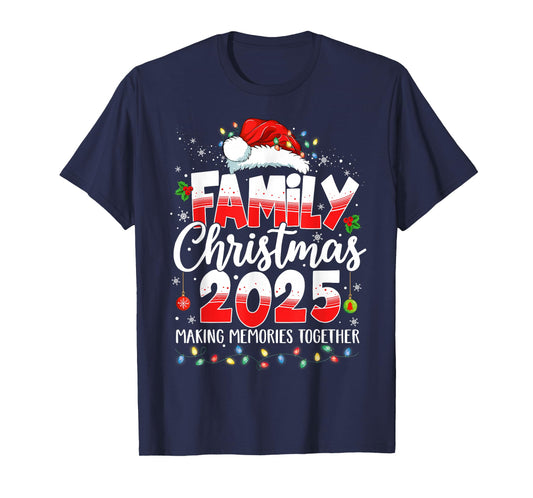 Family Christmas 2025 Making Memories Together Xmas Lights T-Shirt