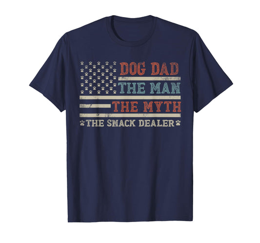 Dog Dad The Man The Myth The Snack Dealer Funny Father's Day T-Shirt