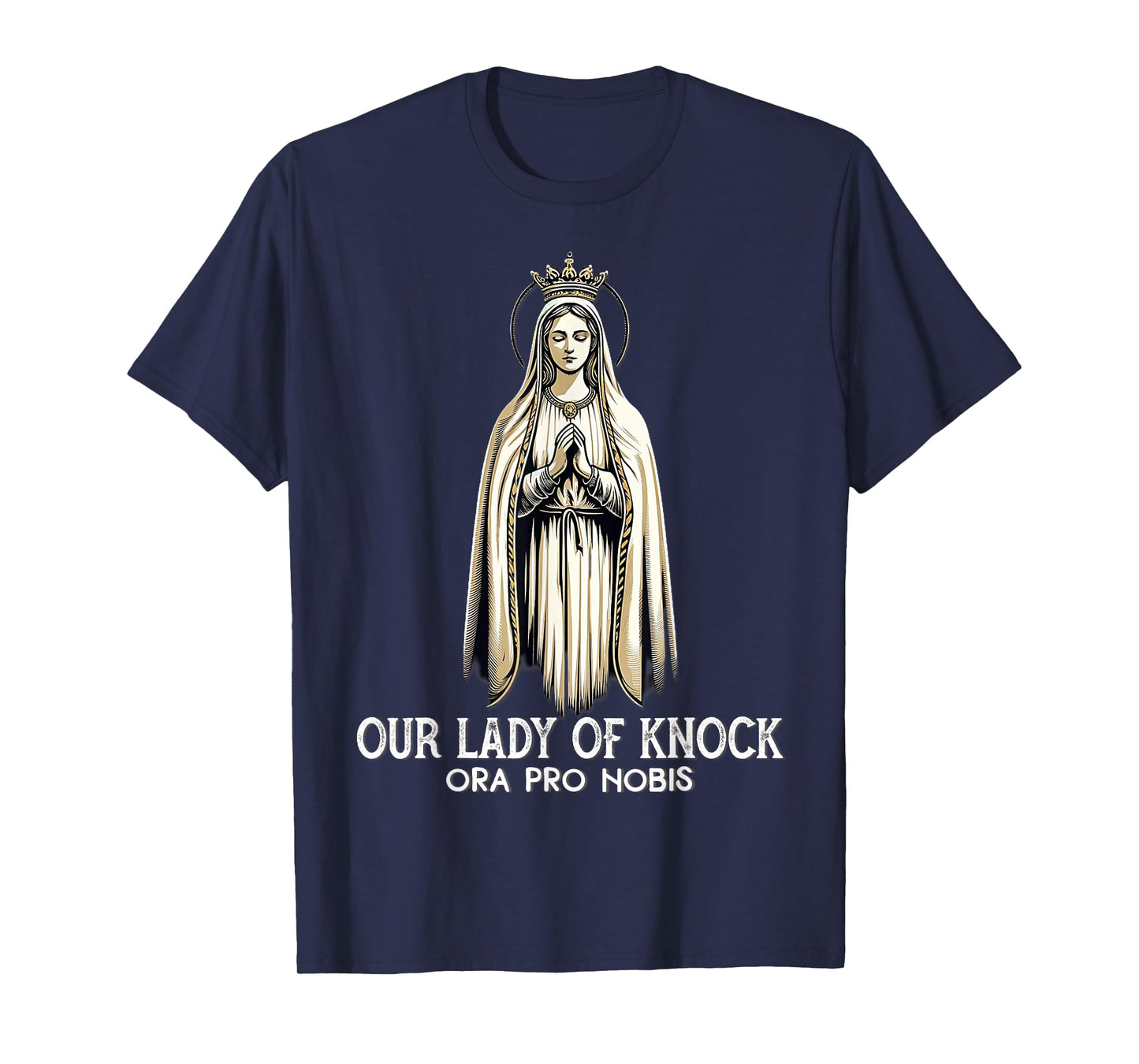 Our Lady of Knock Pilgrimage Ireland Marian Catholic T-Shirt