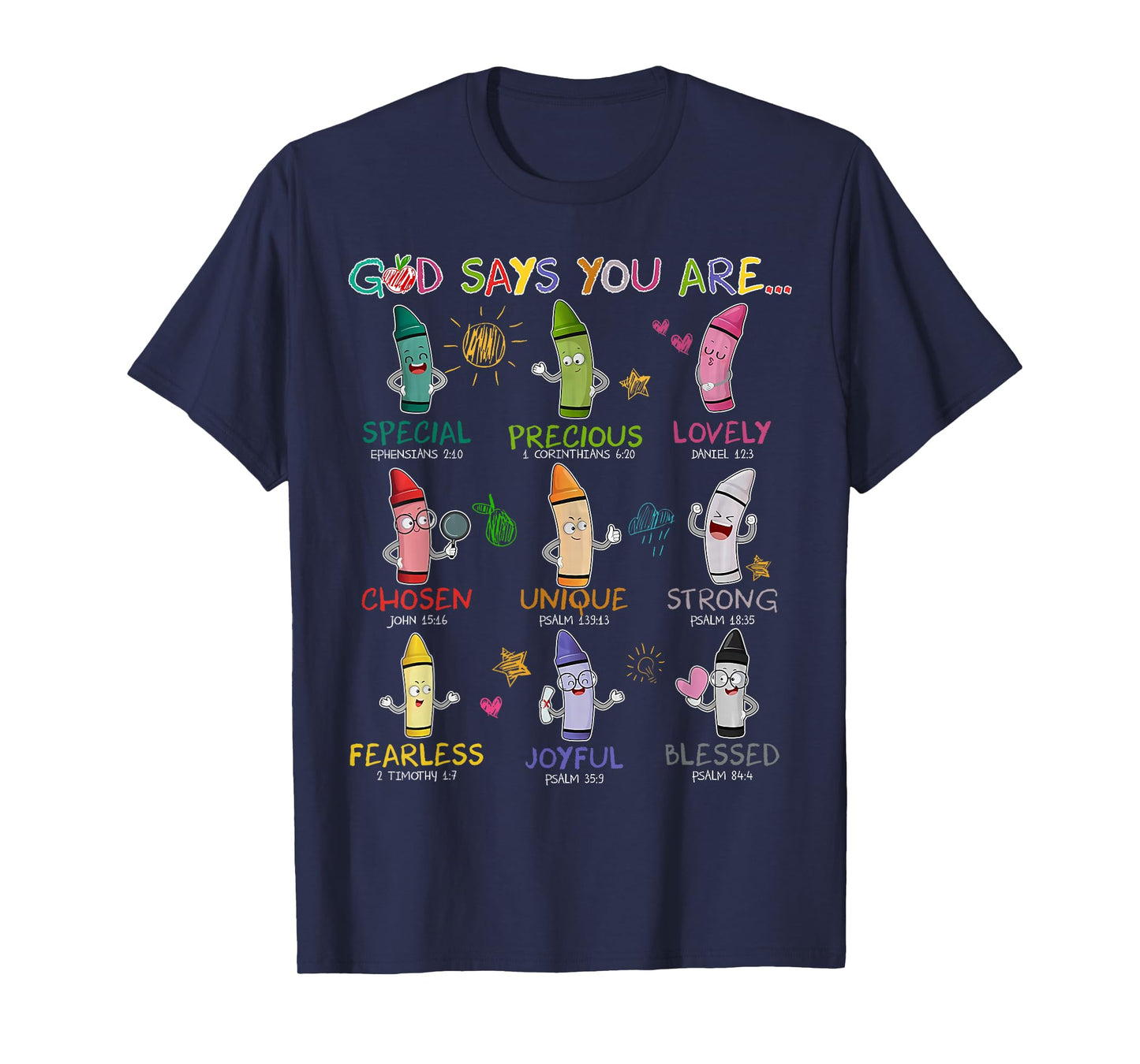 God Says You Are Kindergarten Christian Teacher Religious Men Women T-Shirt