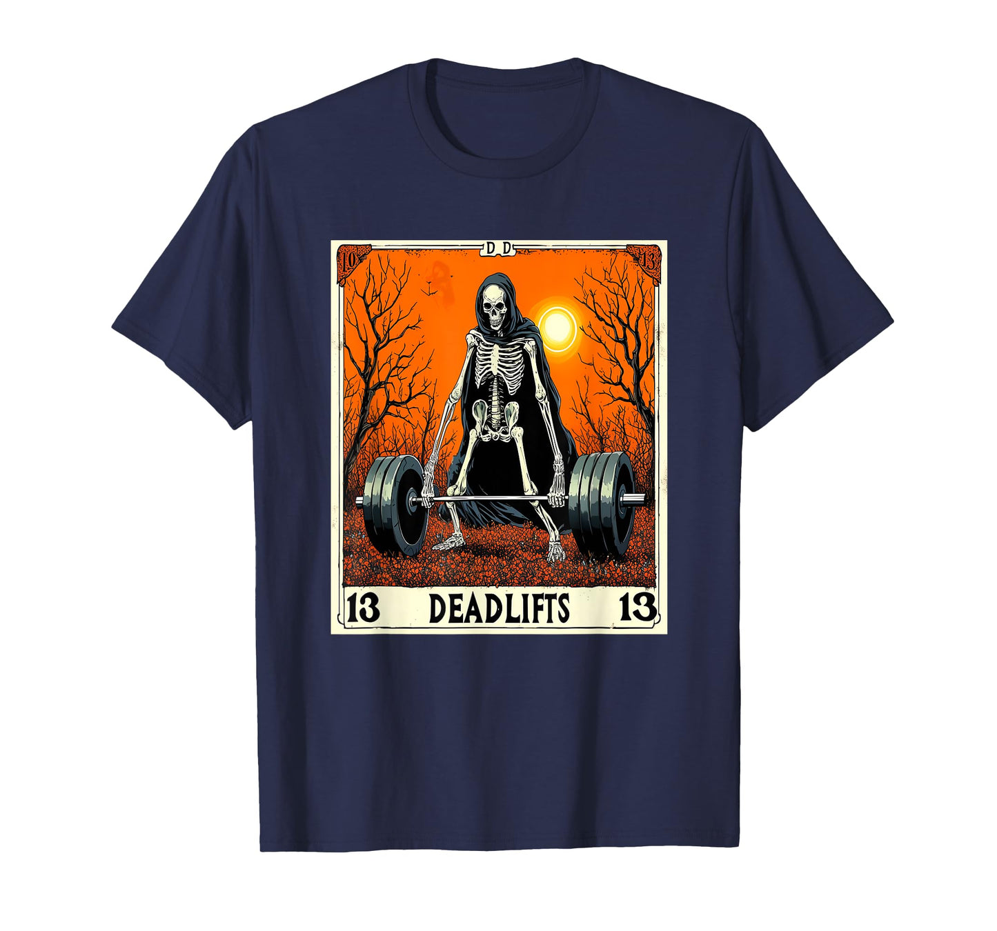Lift of Death Tarot Deadlifts Gym Reaper's Workout 09Q36N T-Shirt