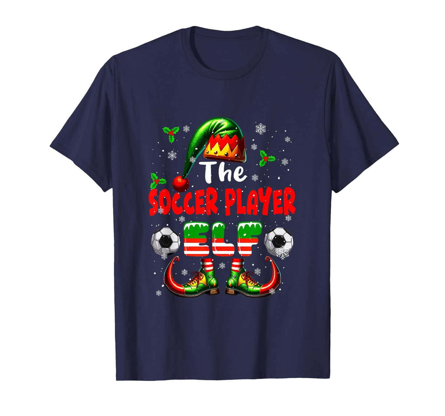 The Soccer Player Elf Christmas Job Team Matching Parties T-Shirt