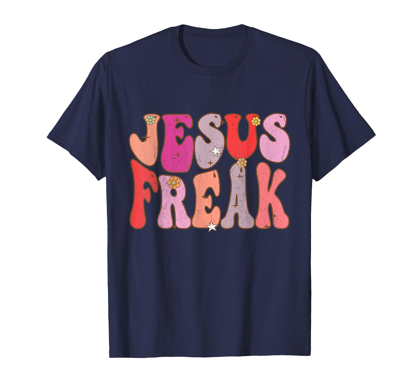 Groovy Retro Vintage Jesus Freak Funny Love Christian T-Shirt