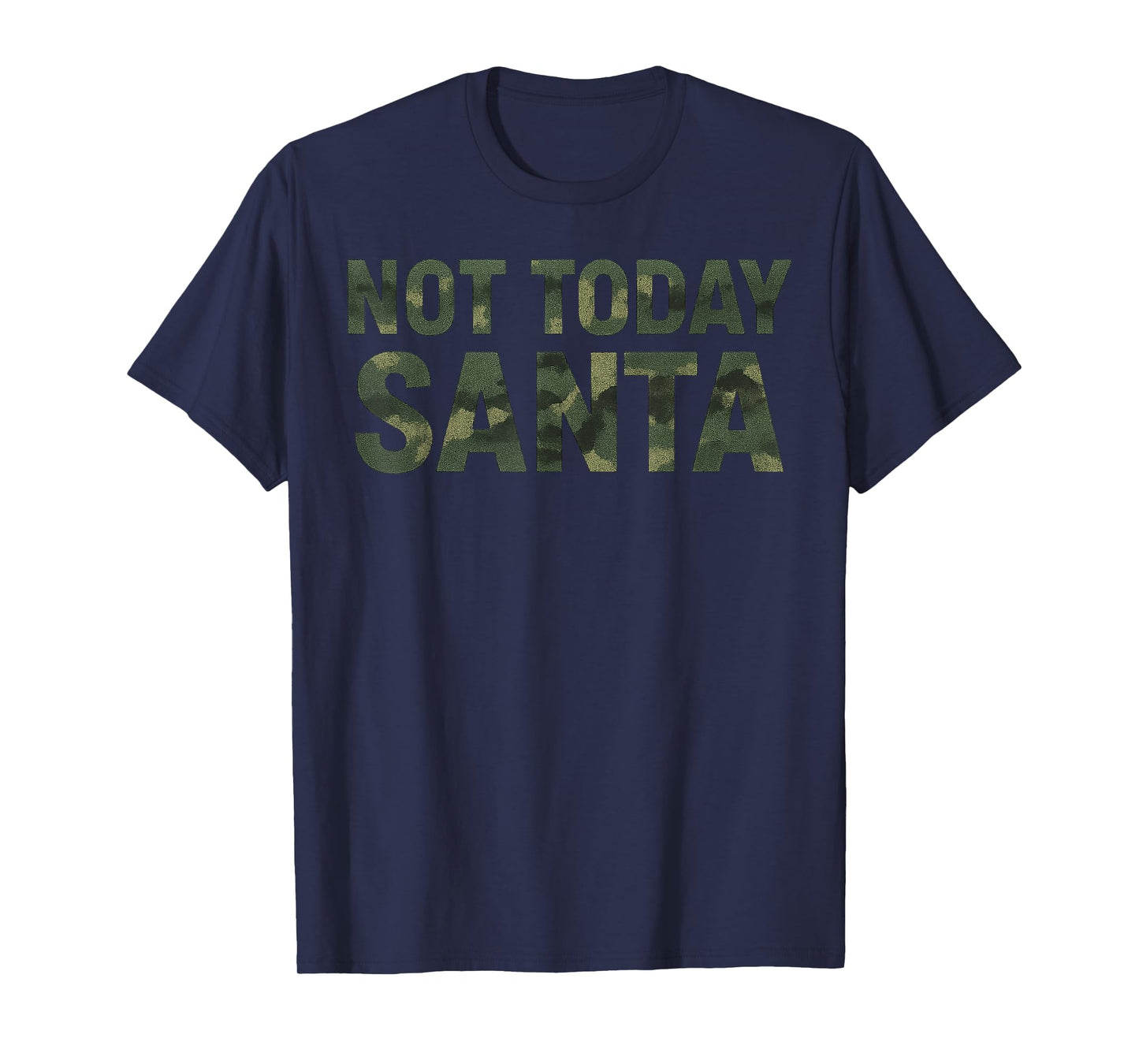 Vintage Jesus Camo Not Today Santa Christian T-Shirt