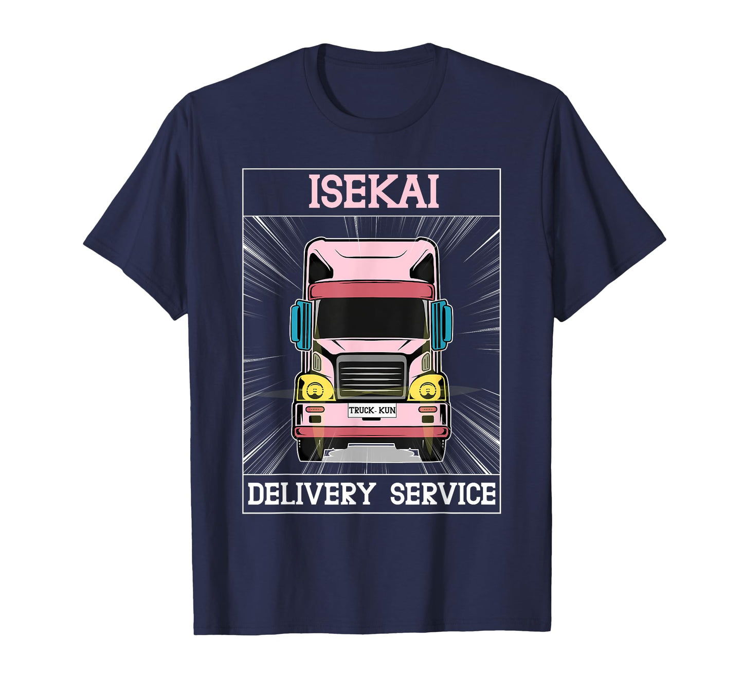 Truck-kun Isekai Delivery Service sekai Express Truck-kun T-Shirt