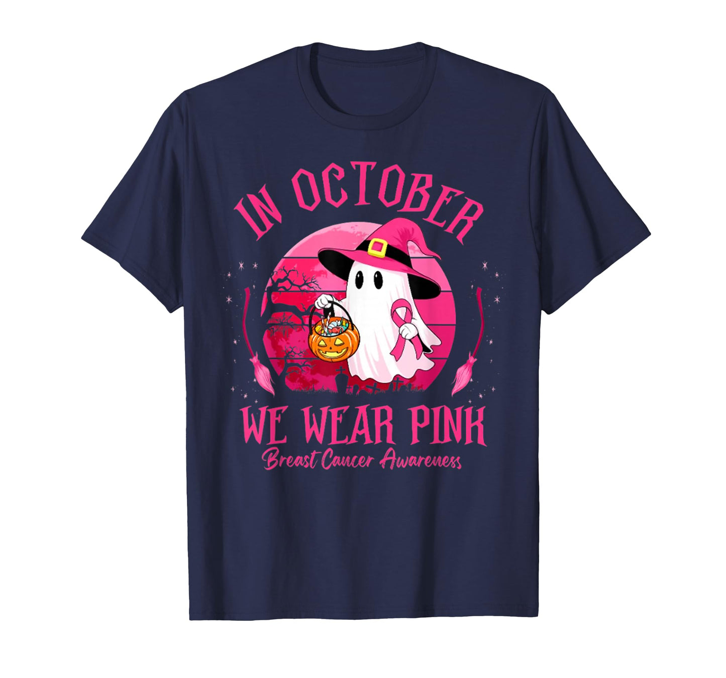 in October We Wear Pink Ghost Witch Breast Cancer Awareness T-Shirt