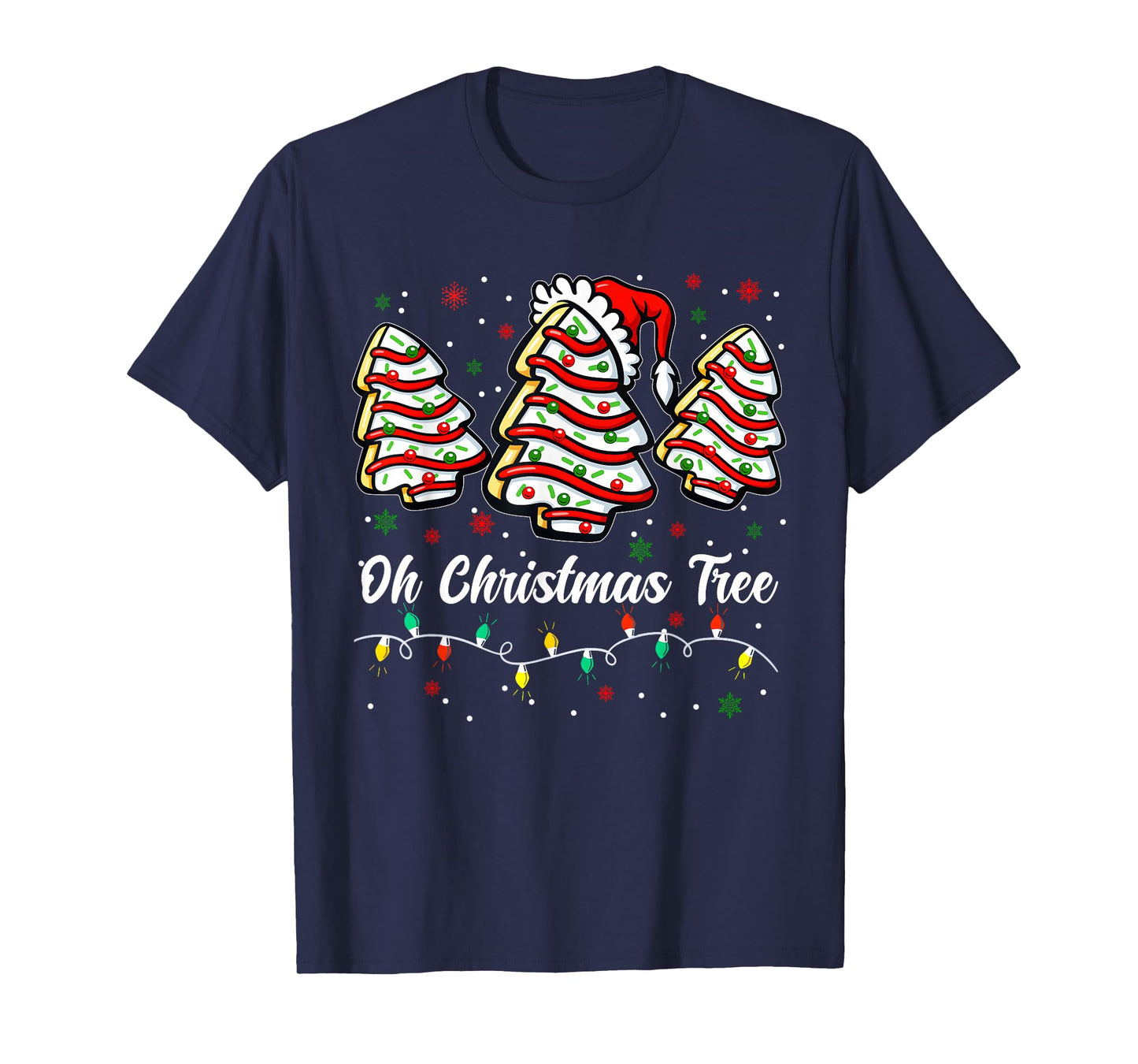 Oh Christmas Tree Cake Santa Christmas Xmas Men Women Kid T-Shirt