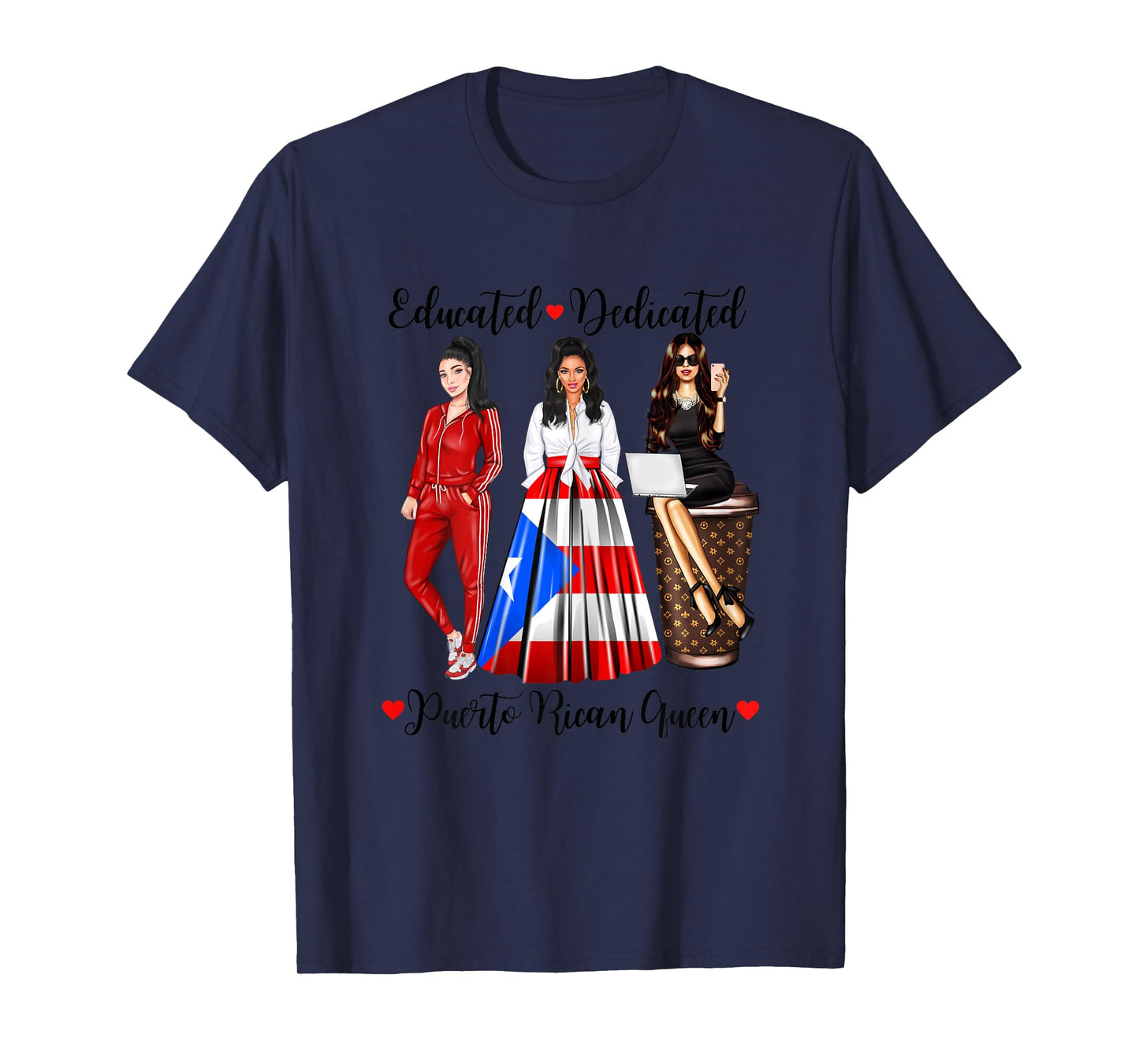 Educated Dedicated Puerto Rico Queen Flag Coffee Rican Woman T-Shirt