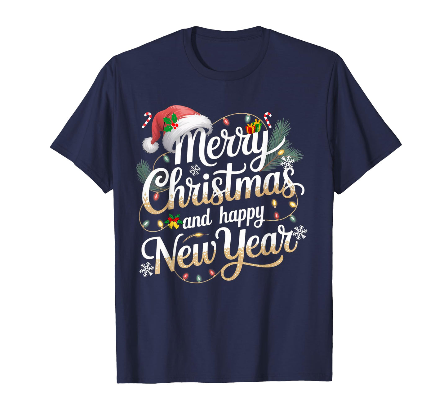 Merry Christmas Lights Red Santa Hat and Happy New Year T-Shirt