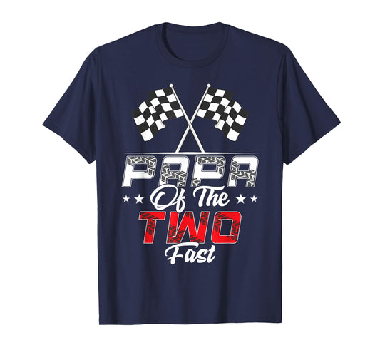 Papa Of The Two Fast Second Birthday Racing Car Family T-Shirt