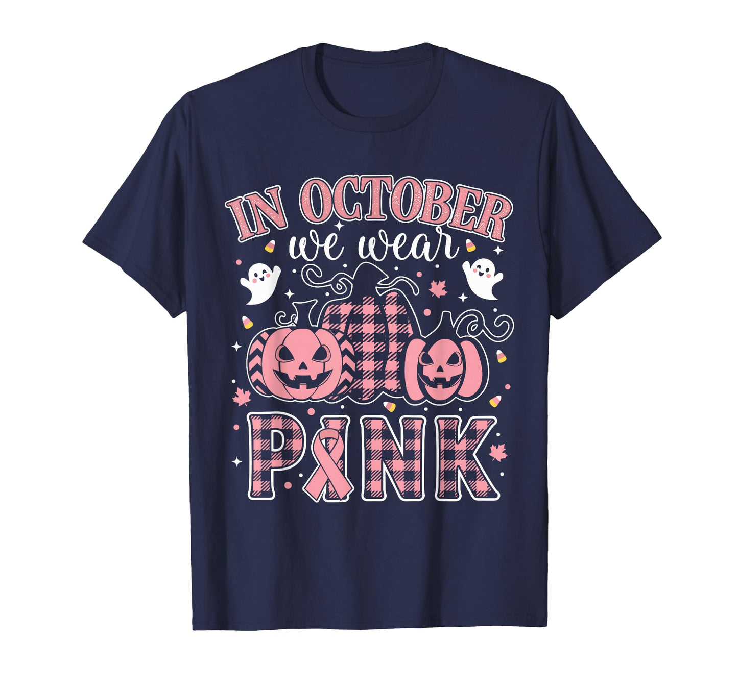 in October We Wear Pink Cute Ribbon with Pumpkin Ghost Art T-Shirt
