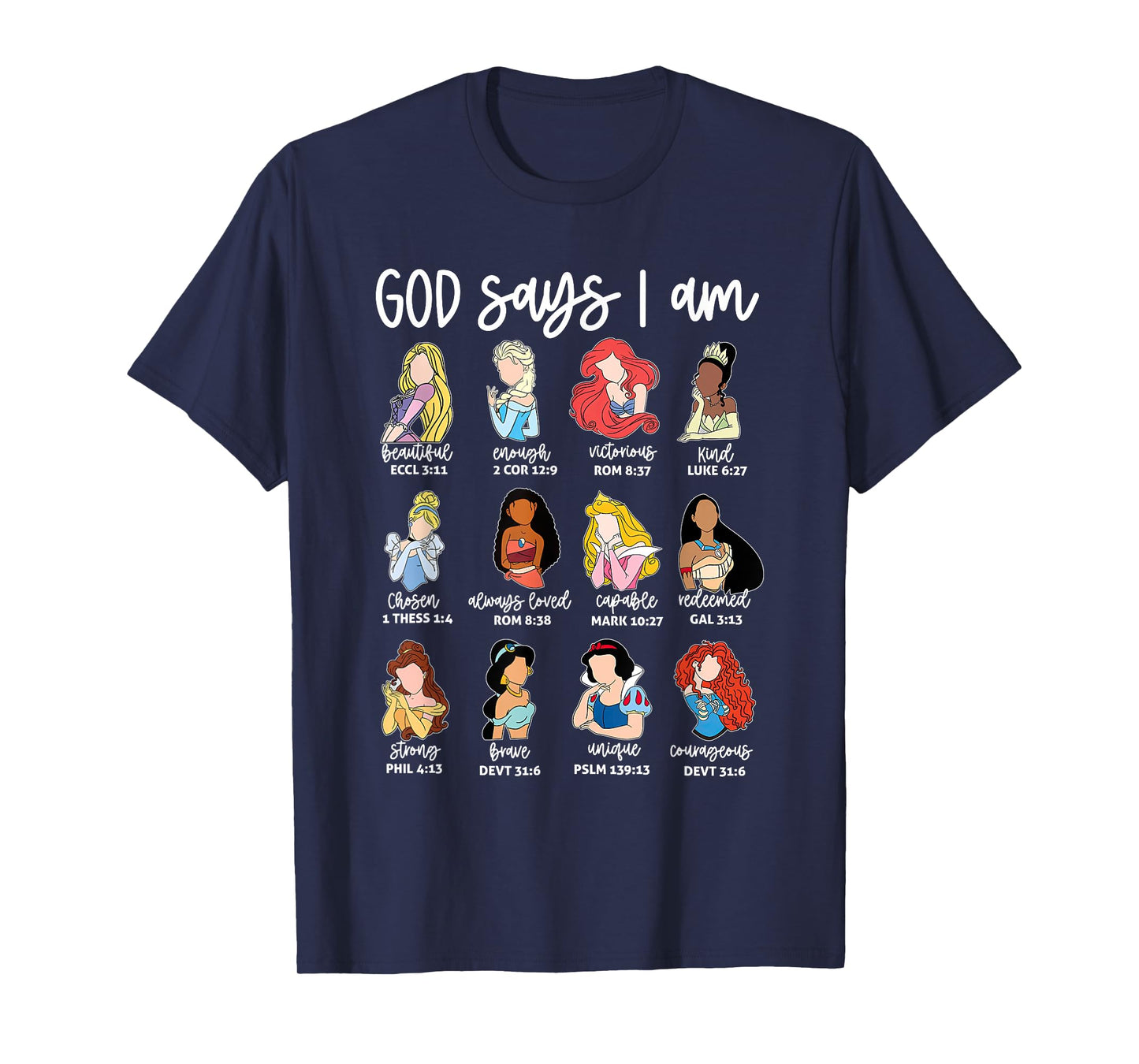God Says I Am Princess Bible Verse Christian Jesus Religious T-Shirt
