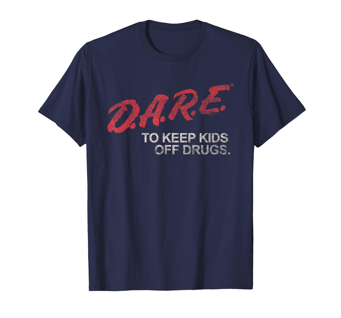 D.A.R.E. Program Dare to Keep Kids Off Drugs PSA T-Shirt