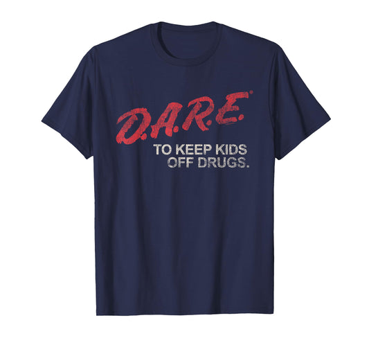 D.A.R.E. Program Dare to Keep Kids Off Drugs PSA T-Shirt