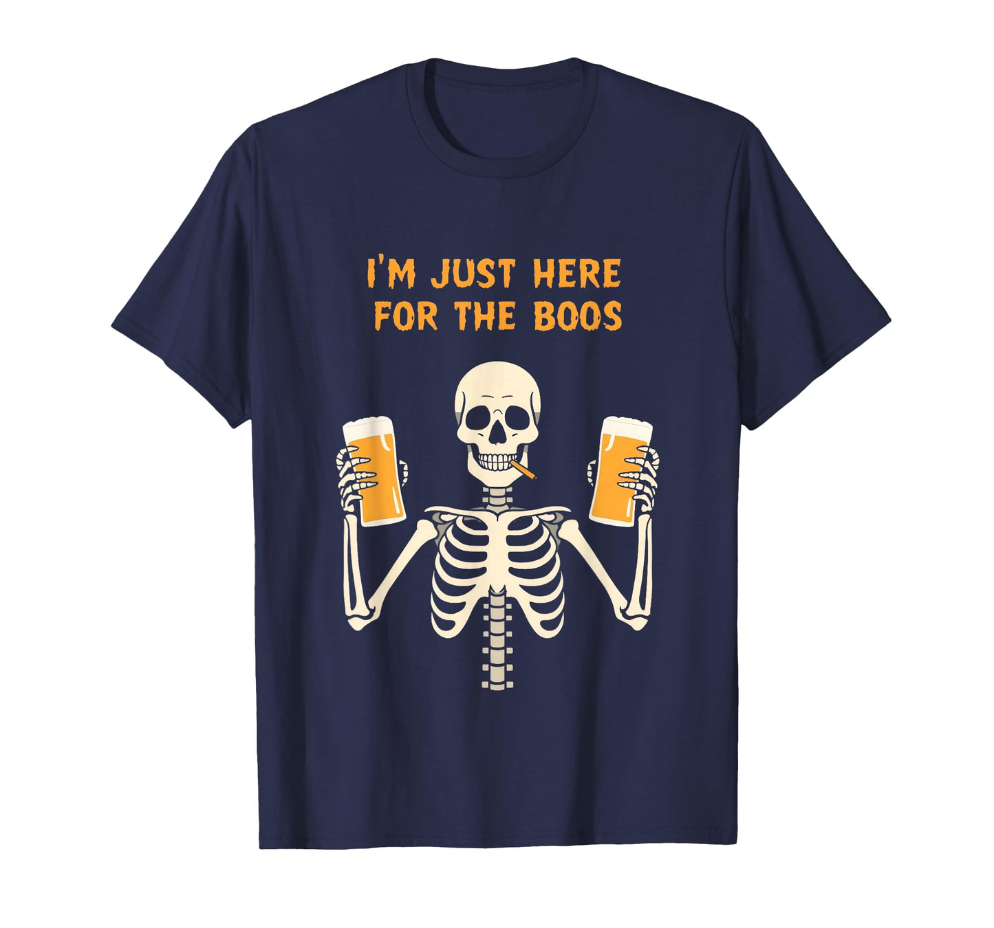 Im Just Here for The Boos Shirt Funny Skeleton Drinking Beer T-Shirt