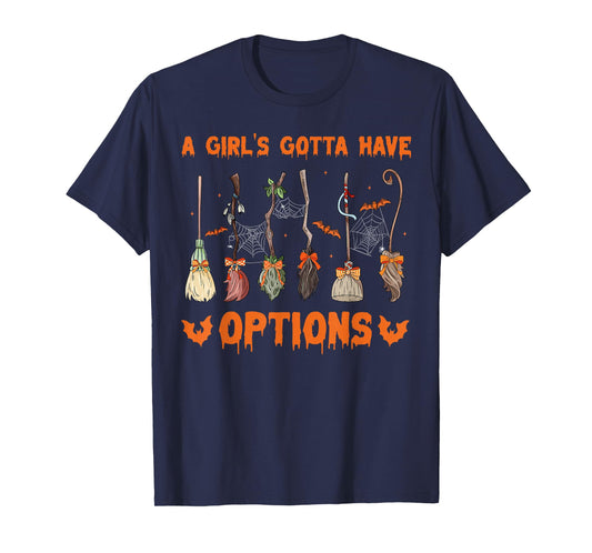 Retro A Girl’s Gotta Have Options Spooky Witches Halloween T-Shirt