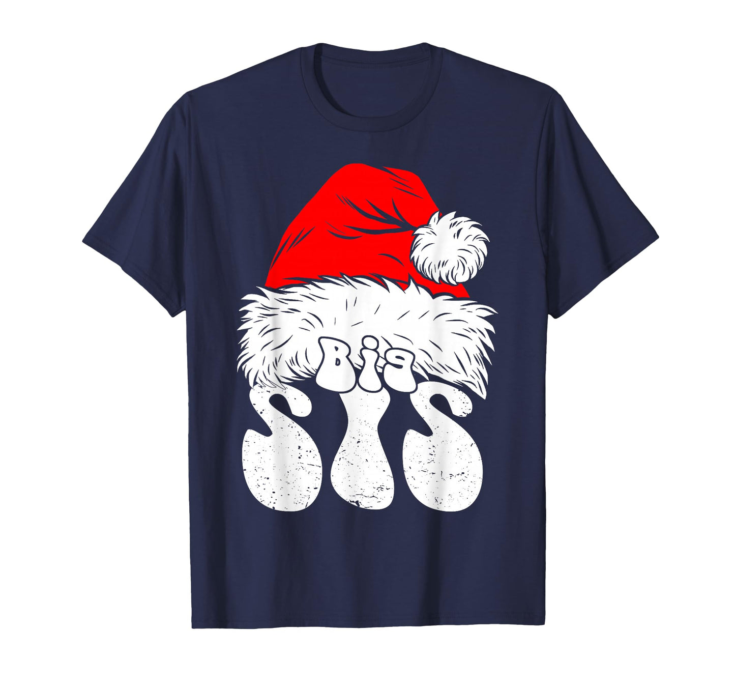 Sister Big Santa Christmas Family Matching Pajamas Xmas T-Shirt