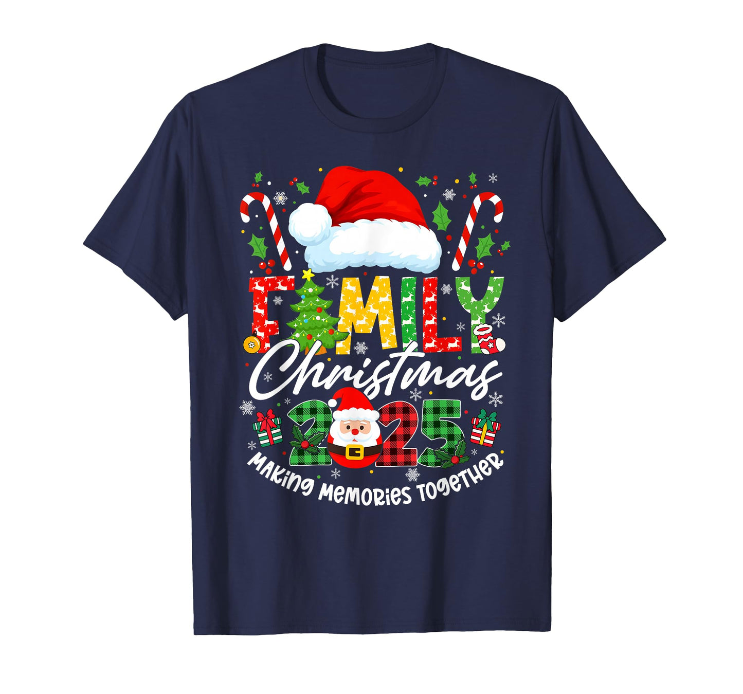 Making Memories Together Christmas 2025 Family Matching T-Shirt