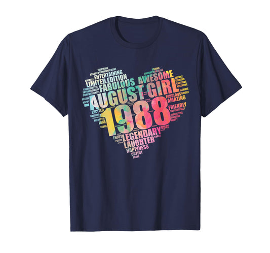 Legendary August Girl 1988 Awesome & Fabulous Big Heart T-Shirt