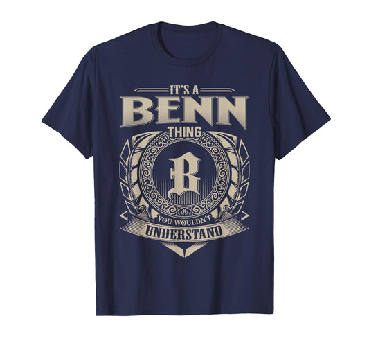 It's A BENN Thing You Wouldn't Understand Funny Name Vintage T-Shirt