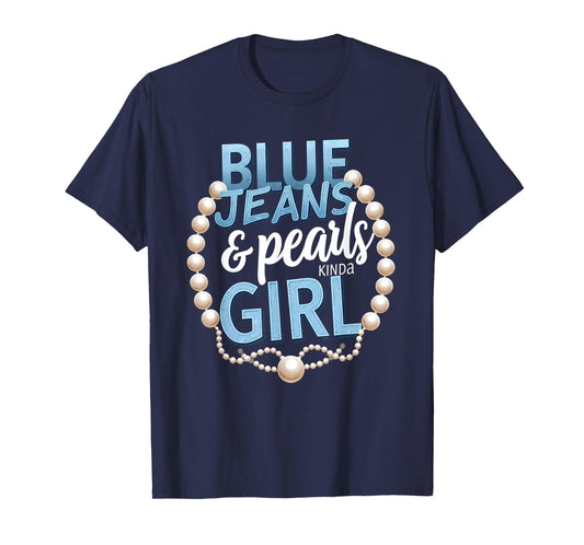 Vintage Blue Jeans & Pearls Kinda Girl T-Shirt