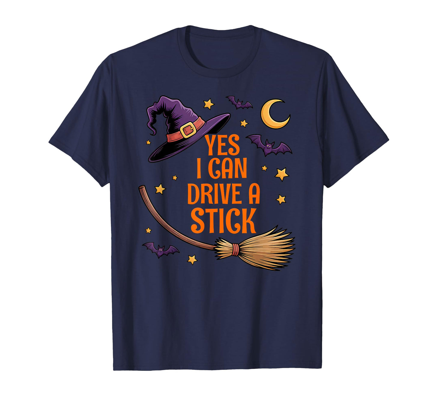 Yes I Can Drive A Stick Funny Halloween Witch T-Shirt