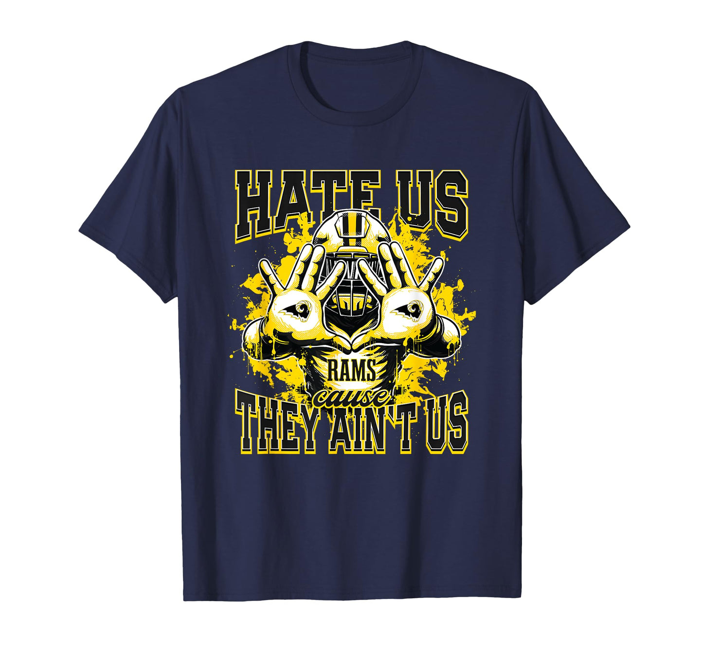 Southeast Polk Rams Logo Hate Us Cause They Ain't HS T-Shirt