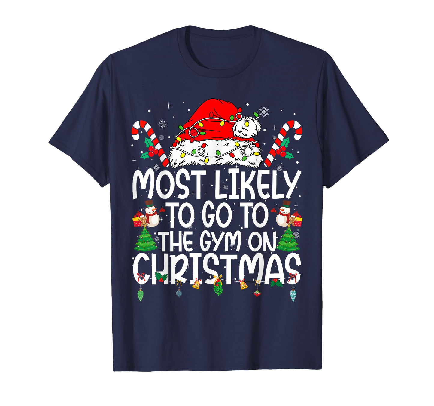 Family Matching Most Likely to Go to The Gym On Christmas T-Shirt