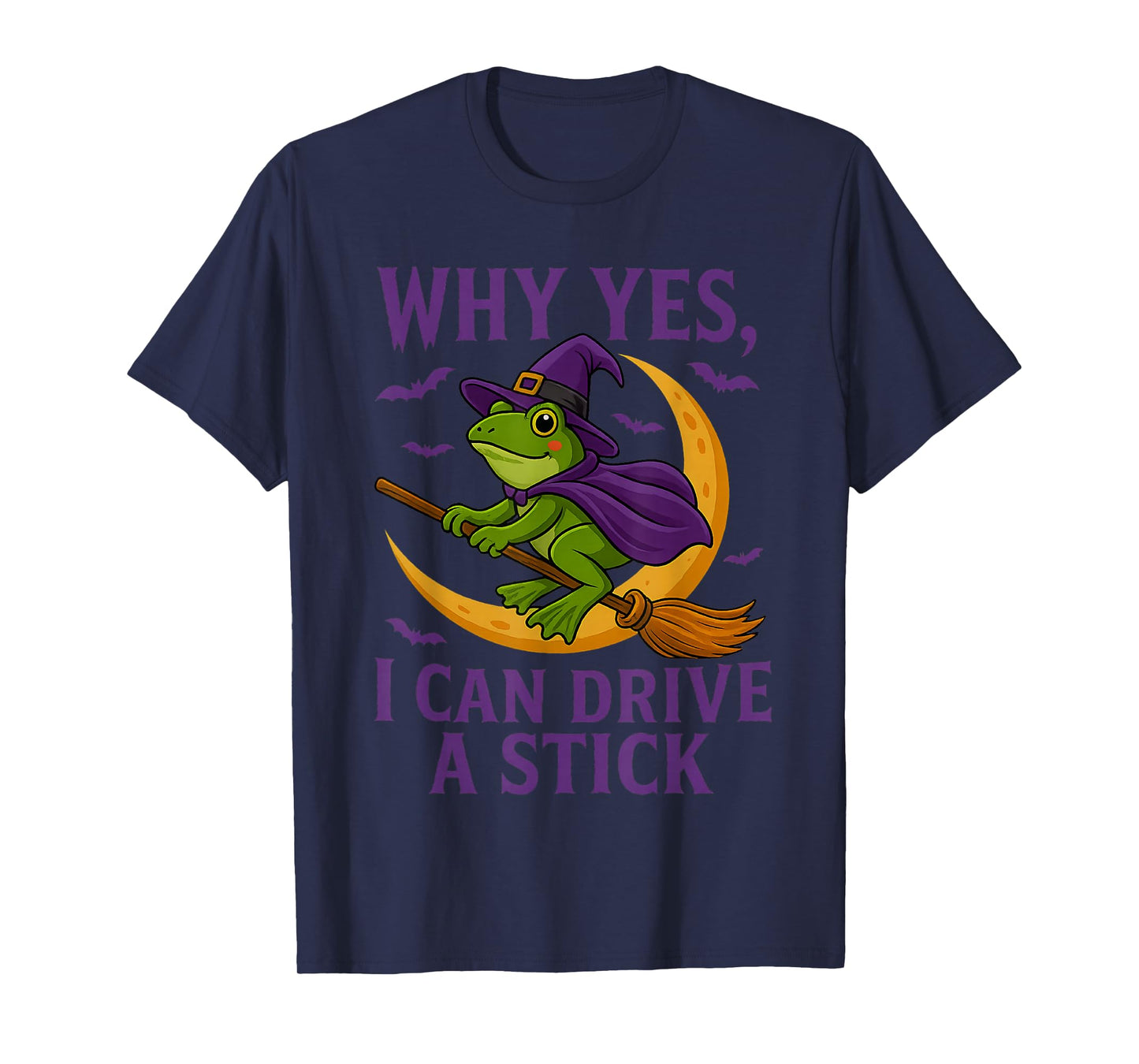 Yes Actually I Can Drive A Stick Frog Hat Halloween Costume T-Shirt