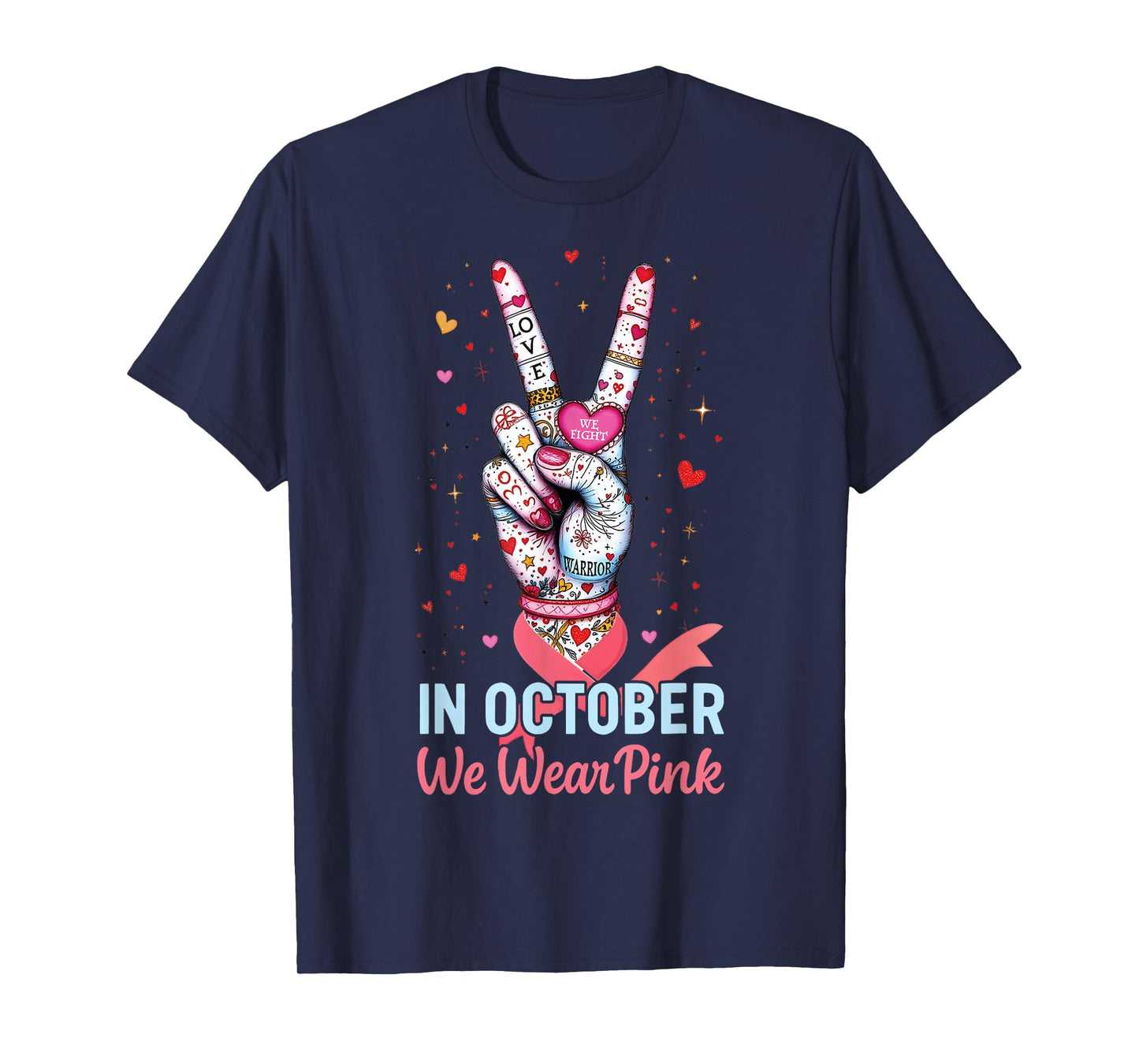 in October We Wear Pink for Warriors Breast Cancer Awareness T-Shirt