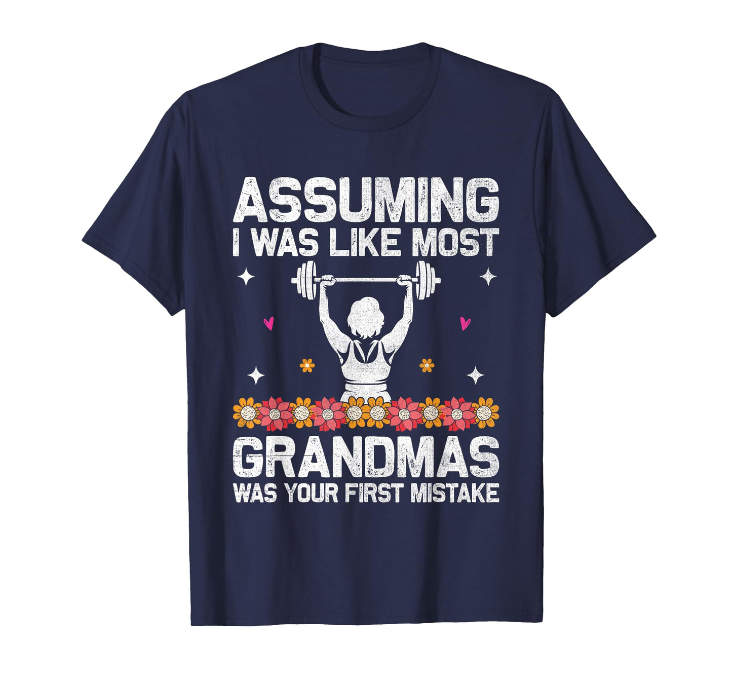 Fit Grandma Gym Workout Powerlifting Matriarch Fitness T-Shirt