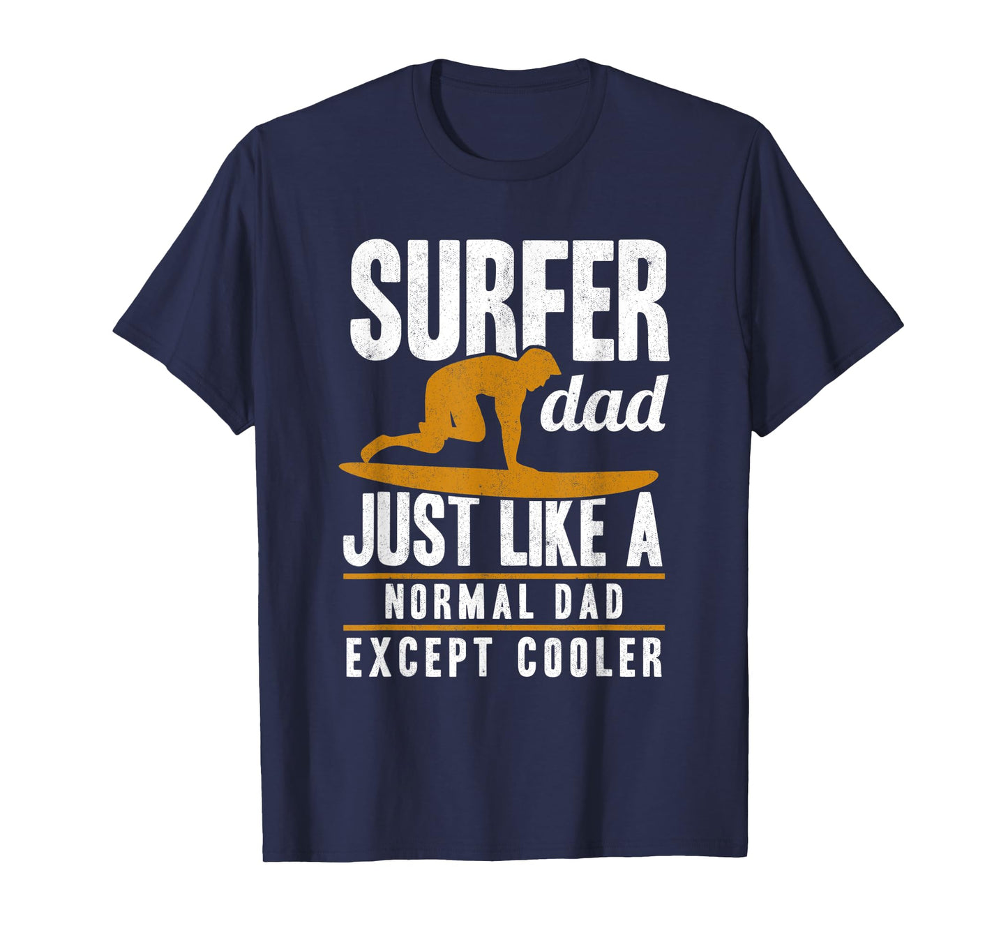 Mens Surfer Dad Surfing Fathers Day Surf Daddy Surfers T-Shirt
