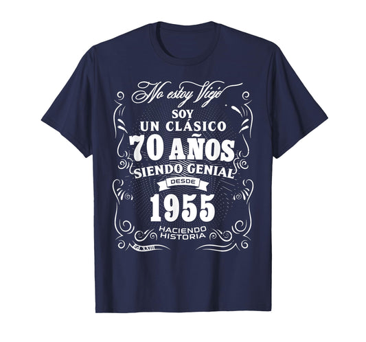 Vintage 70th Birthday Men Funny 1955 70 Birthday Spanish T-Shirt