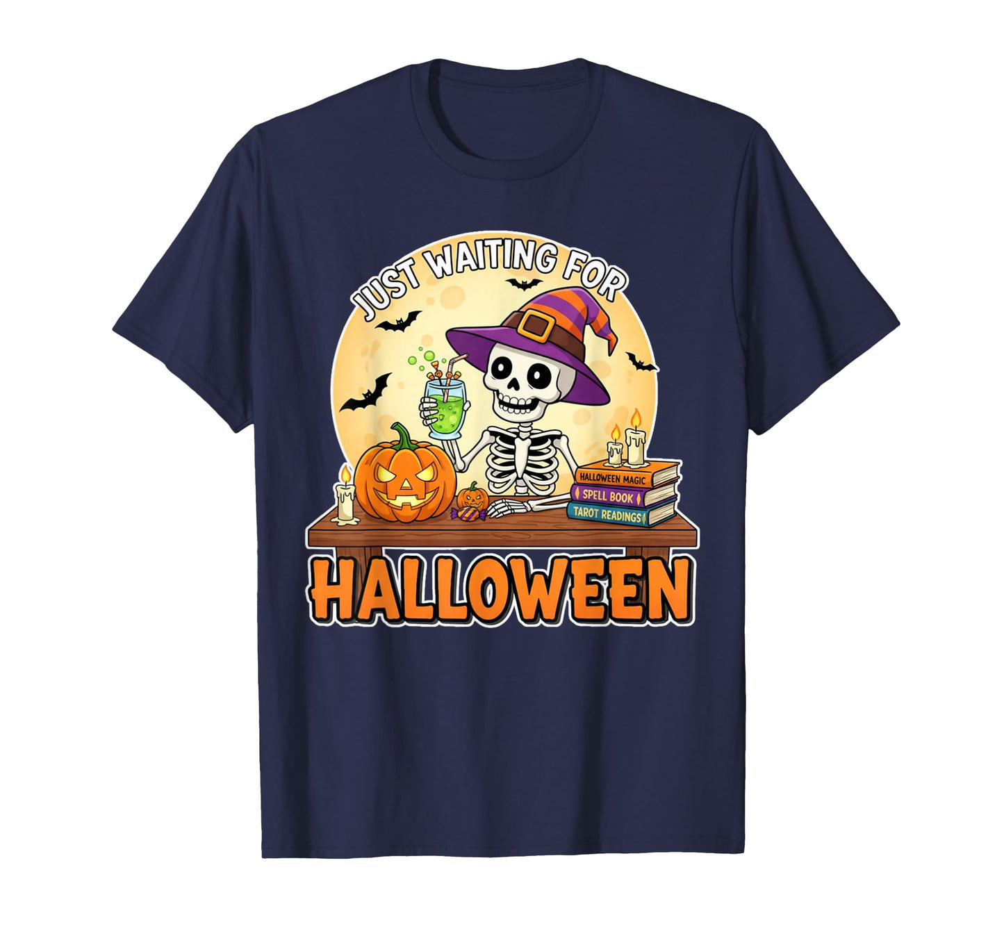 Just Waiting for Halloween Skeleton Pumpkin T-Shirt