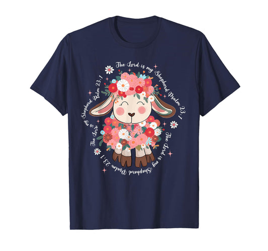 The Lord Is My Shepherd Easter Day Jesus Christian Faith T-Shirt